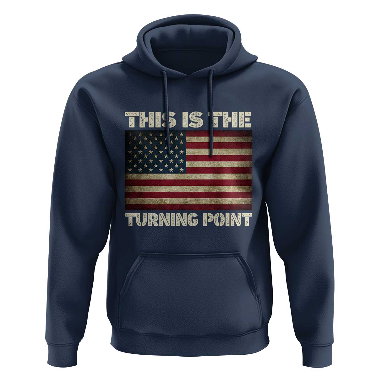 Retro This is The Turning Point Hoodie Vintage USA Freedom Patriotic America Flag - Wonder Print Shop