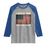 Retro This is The Turning Point Raglan Shirt Vintage USA Freedom Patriotic America Flag - Wonder Print Shop