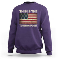 Retro This is The Turning Point Sweatshirt Vintage USA Freedom Patriotic America Flag - Wonder Print Shop