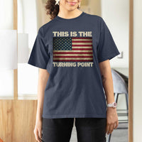 Retro This is The Turning Point T Shirt For Women Vintage USA Freedom Patriotic America Flag - Wonder Print Shop