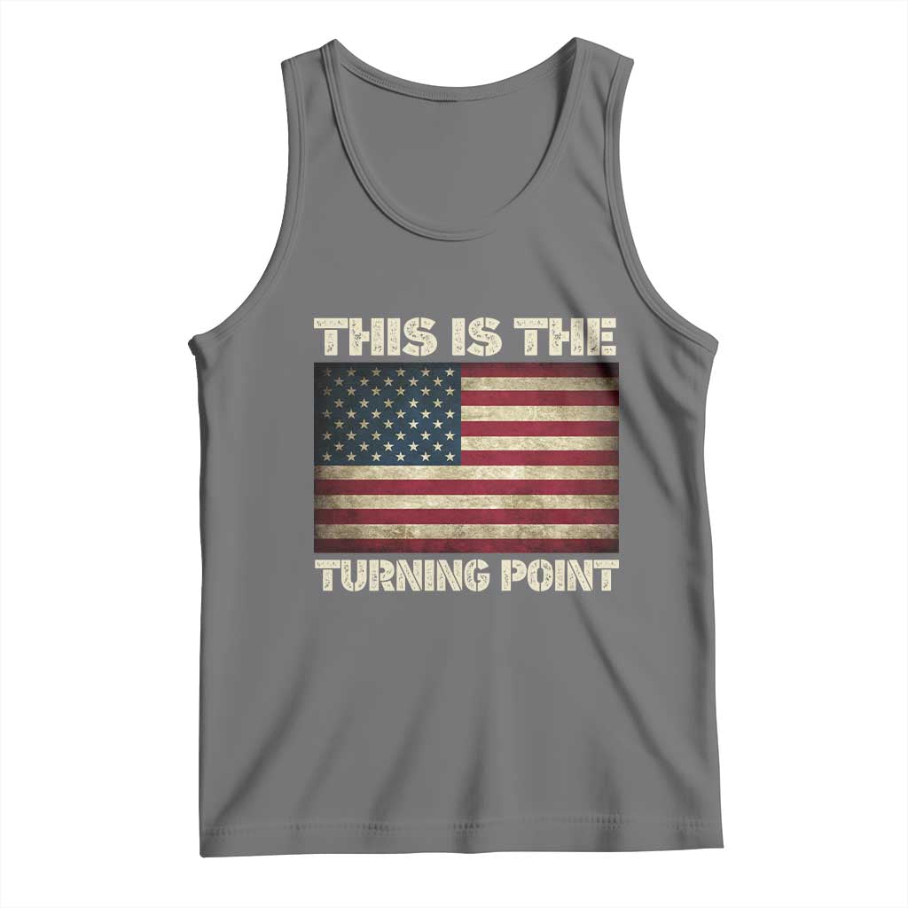 Retro This is The Turning Point Tank Top Vintage USA Freedom Patriotic America Flag - Wonder Print Shop