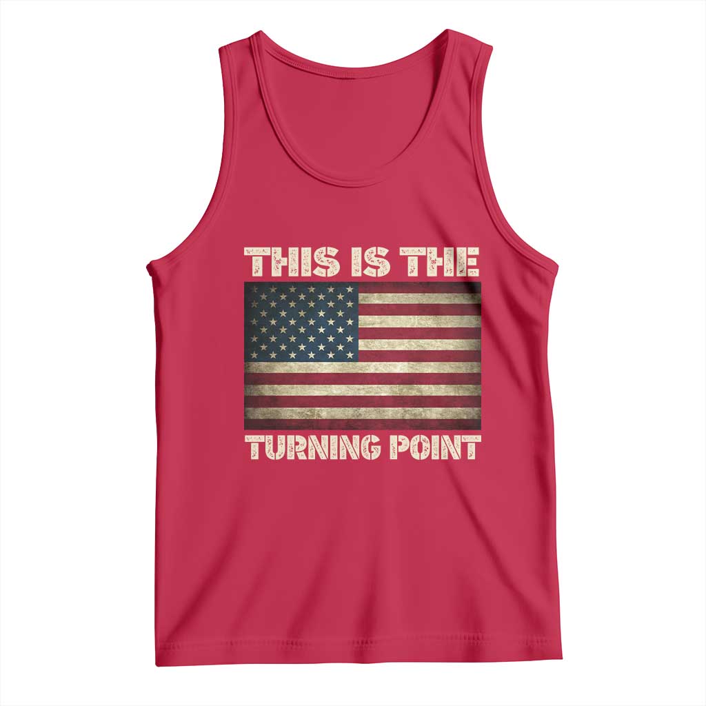 Retro This is The Turning Point Tank Top Vintage USA Freedom Patriotic America Flag - Wonder Print Shop