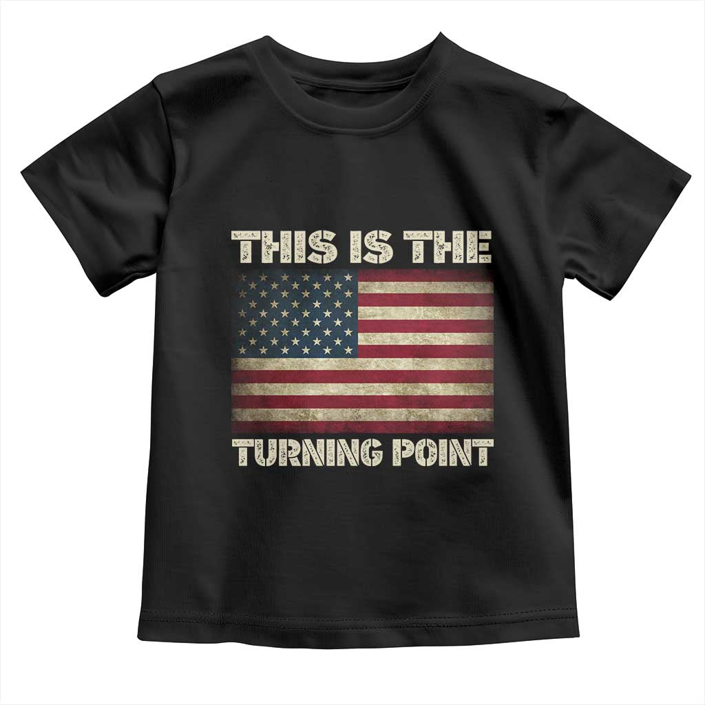 Retro This is The Turning Point Toddler T Shirt Vintage USA Freedom Patriotic America Flag - Wonder Print Shop