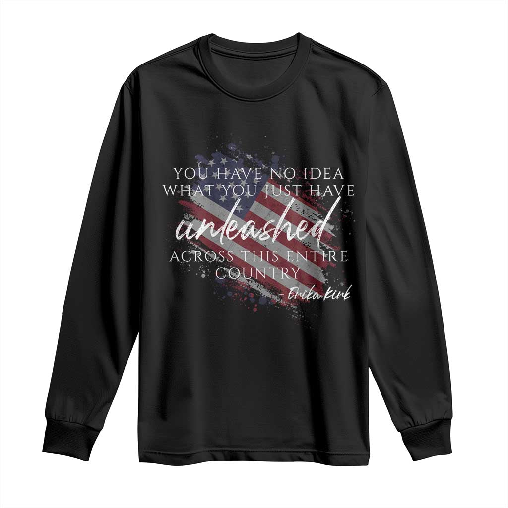 Charlie Kirk Memorial Long Sleeve Shirt Erika Kirk Quote Patriotism Faith Gods Merciful Love - Wonder Print Shop