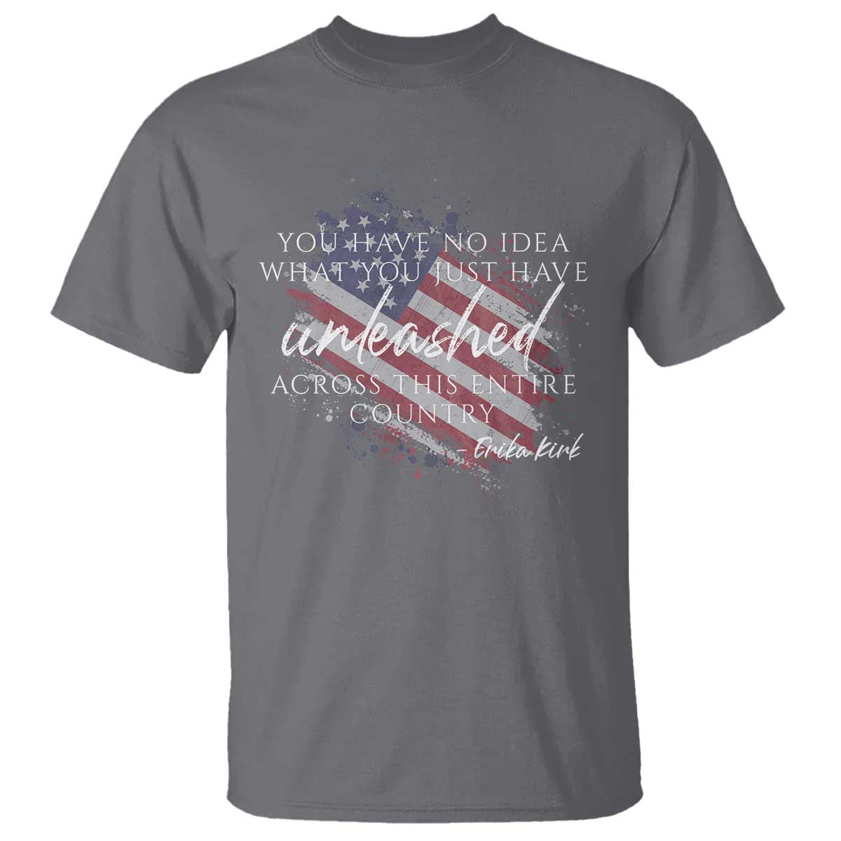 Charlie Kirk Memorial T Shirt Erika Kirk Quote Patriotism Faith Gods Merciful Love - Wonder Print Shop