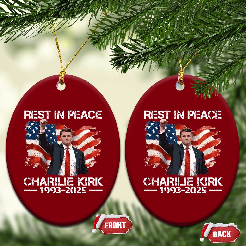 Rest in Peace Charlie Kirk Ceramic Ornament Memorial Tribute Charlie A True Patriot USA Flag - Wonder Print Shop