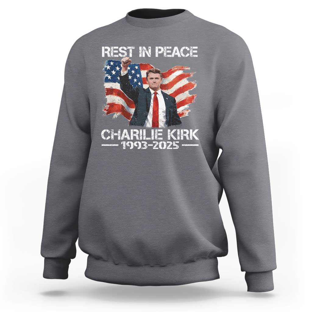 Rest in Peace Charlie Kirk Sweatshirt Memorial Tribute Charlie A True Patriot USA Flag - Wonder Print Shop