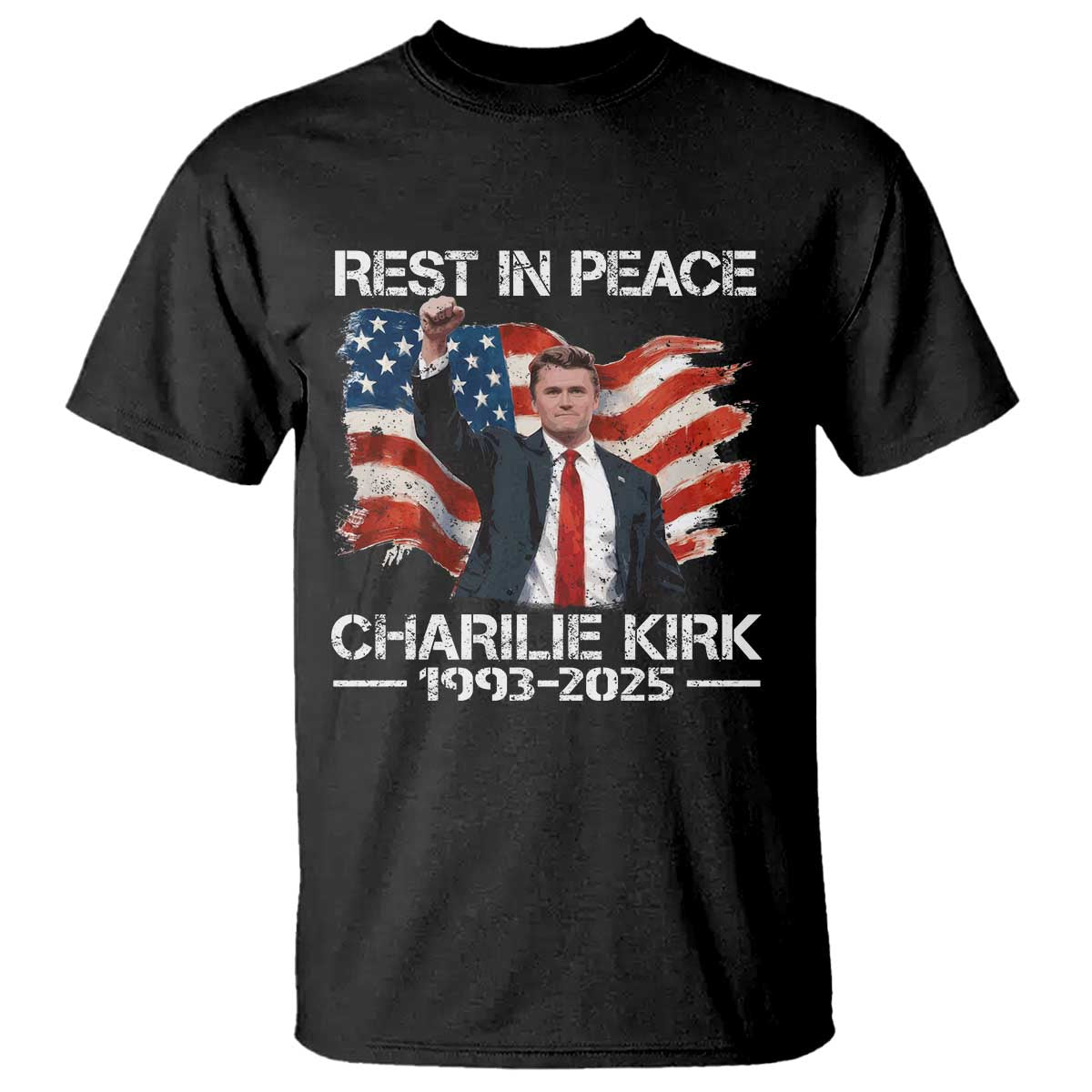 Rest in Peace Charlie Kirk T Shirt Memorial Tribute Charlie A True Patriot USA Flag - Wonder Print Shop