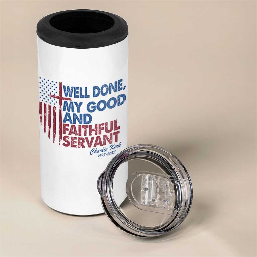 Charlie Kirk 4 in 1 Can Cooler Tumbler Fear Not Mens Christian Memorial Tribute Charlie Cross US Flag - Wonder Print Shop
