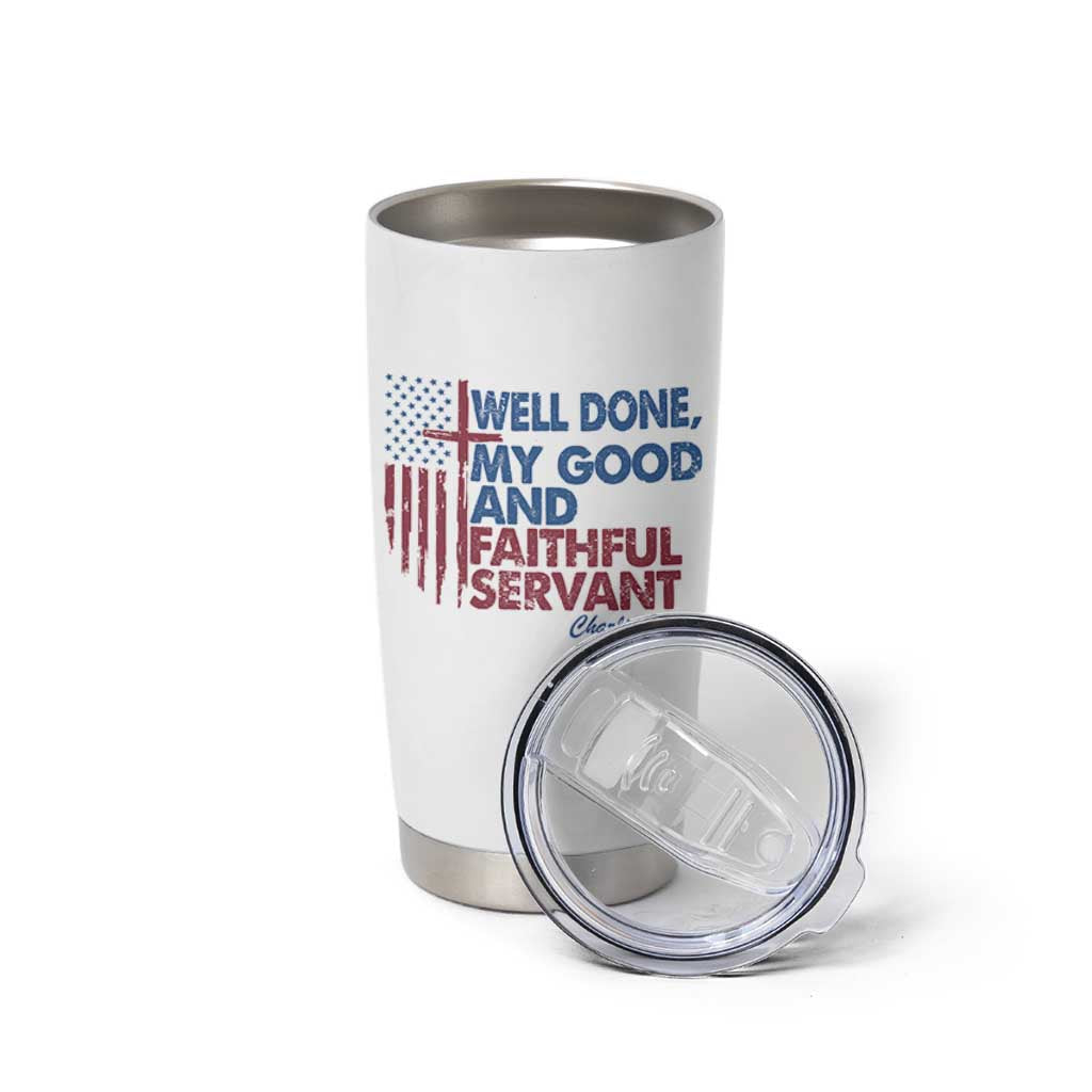 Charlie Kirk Tumbler Cup Fear Not Mens Christian Memorial Tribute Charlie Cross US Flag - Wonder Print Shop