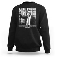 Charlie Kirk Freedom Sweatshirt Vintage A True Patriot Patriotic American - Wonder Print Shop