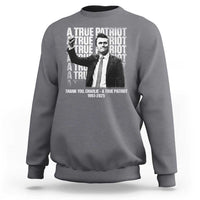 Charlie Kirk Freedom Sweatshirt Vintage A True Patriot Patriotic American - Wonder Print Shop