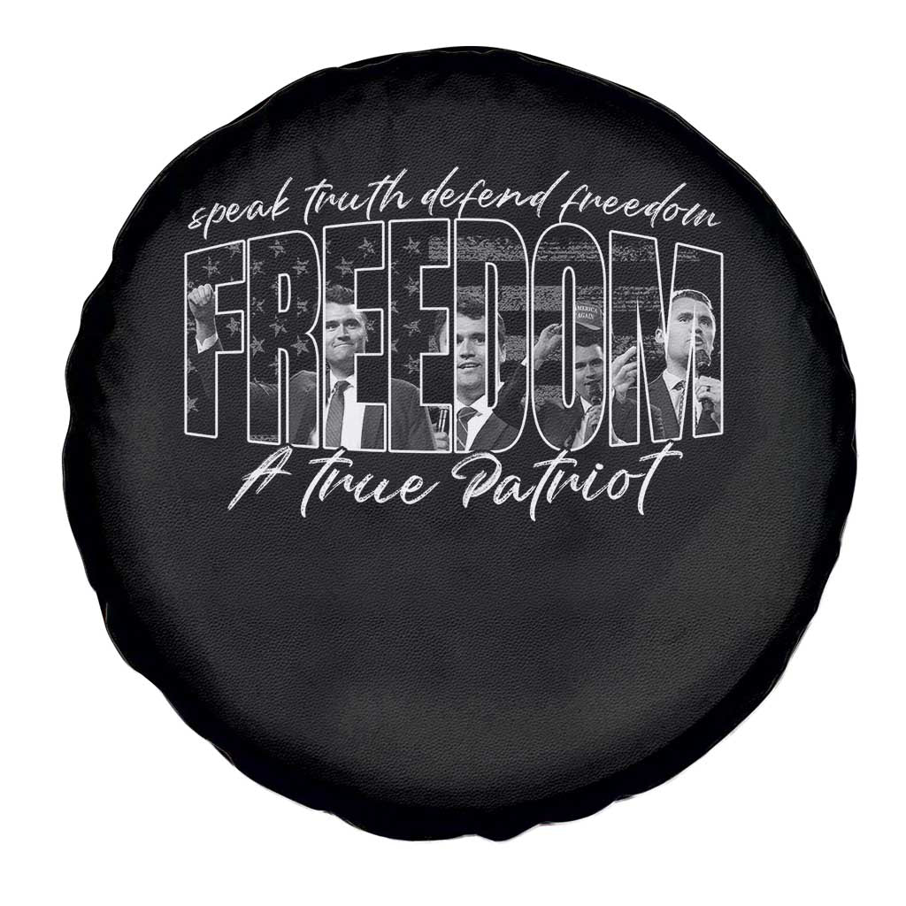 Charlie Kirk Freedom Spare Tire Cover A True Patriot Patriotic American - Wonder Print Shop