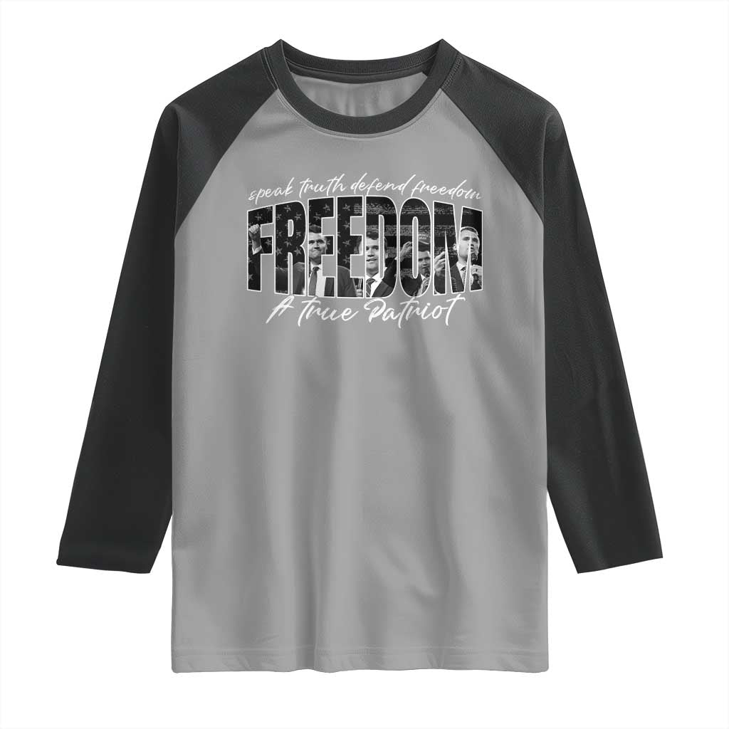 Charlie Kirk Freedom Raglan Shirt A True Patriot Patriotic American - Wonder Print Shop
