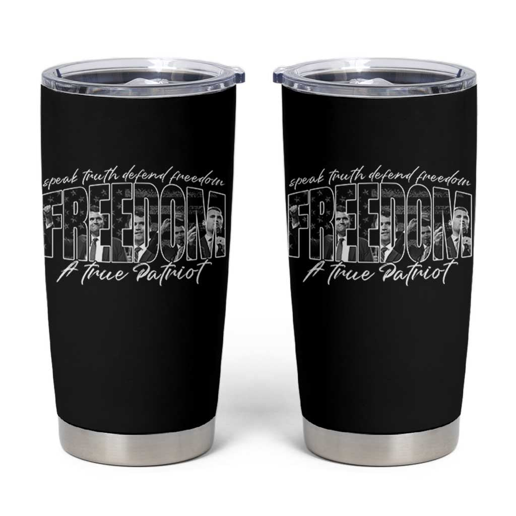 Charlie Kirk Freedom Tumbler Cup A True Patriot Patriotic American - Wonder Print Shop