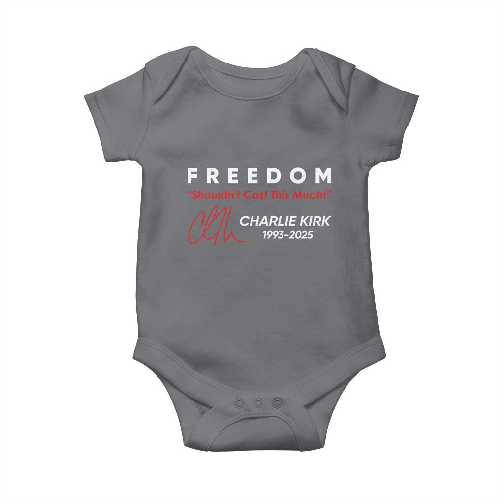 Charlie Kirk Memorial Baby Onesie Freedom Shouldnt Cost This Much - Wonder Print Shop