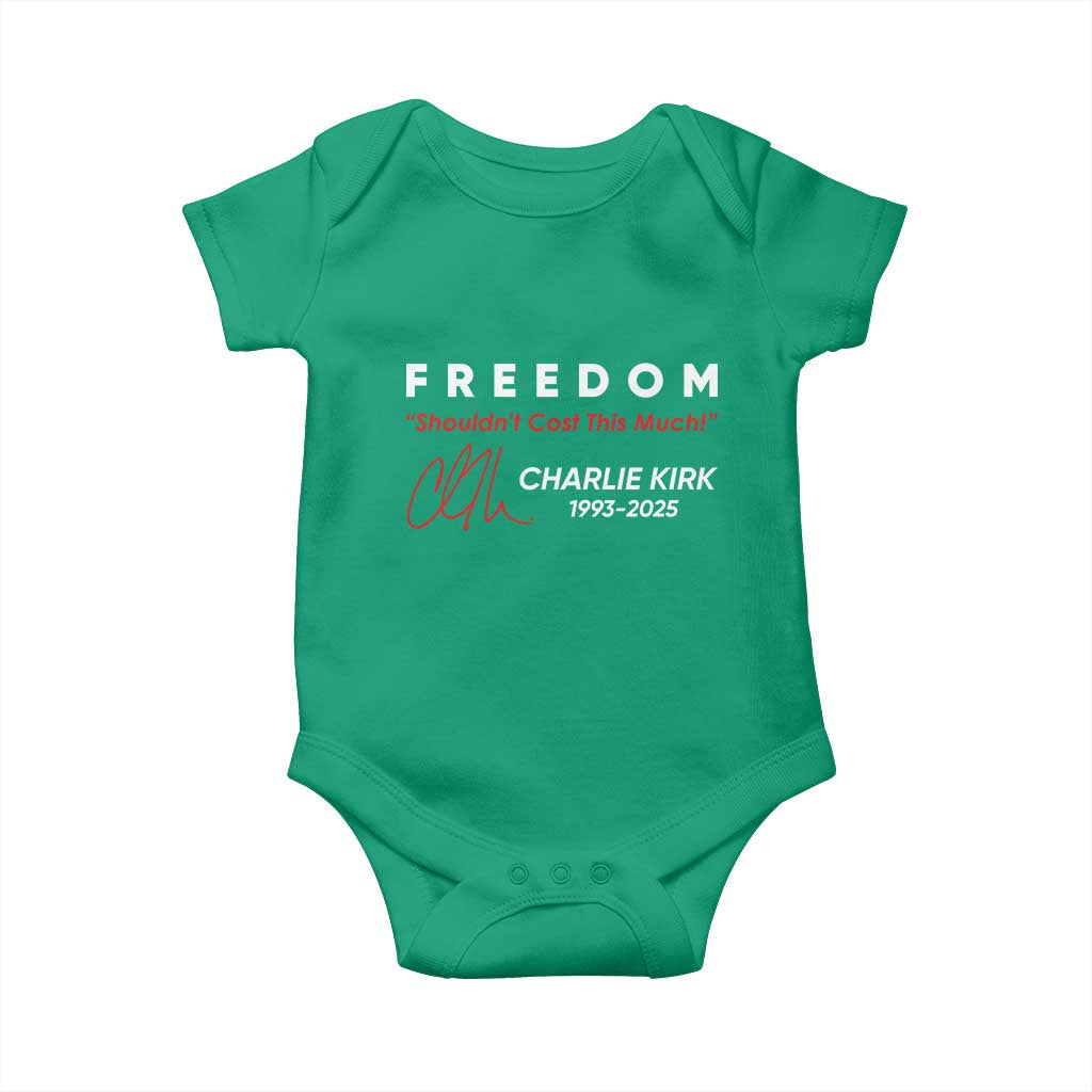 Charlie Kirk Memorial Baby Onesie Freedom Shouldnt Cost This Much - Wonder Print Shop