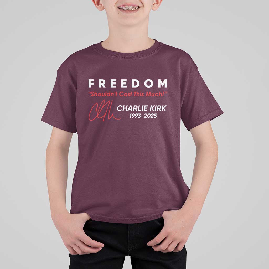 Charlie Kirk Memorial T Shirt For Kid Freedom Shouldnt Cost This Much - Wonder Print Shop