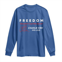 Charlie Kirk Memorial Long Sleeve Shirt Freedom Shouldnt Cost This Much - Wonder Print Shop