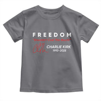 Charlie Kirk Memorial Toddler T Shirt Freedom Shouldnt Cost This Much - Wonder Print Shop