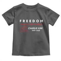 Charlie Kirk Memorial Toddler T Shirt Freedom Shouldnt Cost This Much - Wonder Print Shop