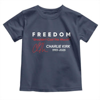 Charlie Kirk Memorial Toddler T Shirt Freedom Shouldnt Cost This Much - Wonder Print Shop