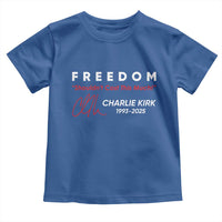 Charlie Kirk Memorial Toddler T Shirt Freedom Shouldnt Cost This Much - Wonder Print Shop