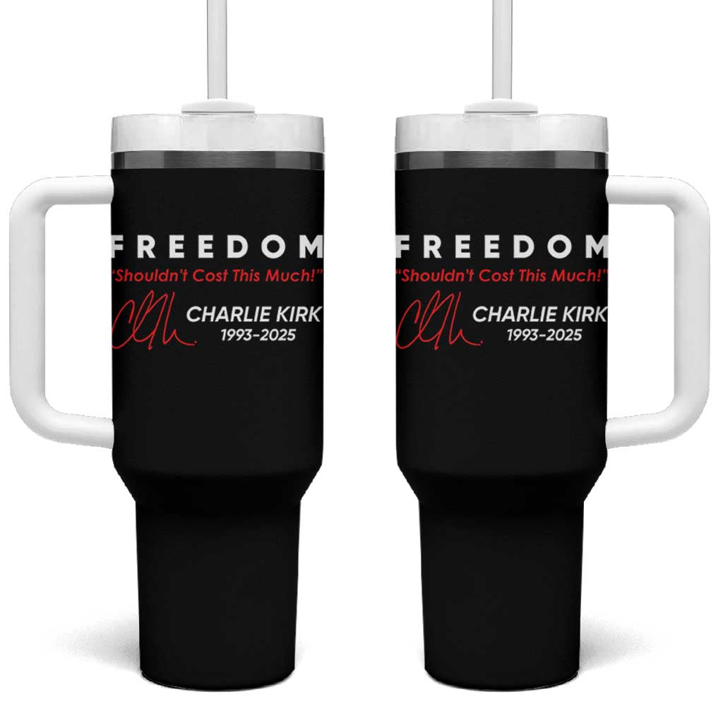 Charlie Kirk Memorial Tumbler With Handle Freedom Shouldnt Cost This Much - Wonder Print Shop