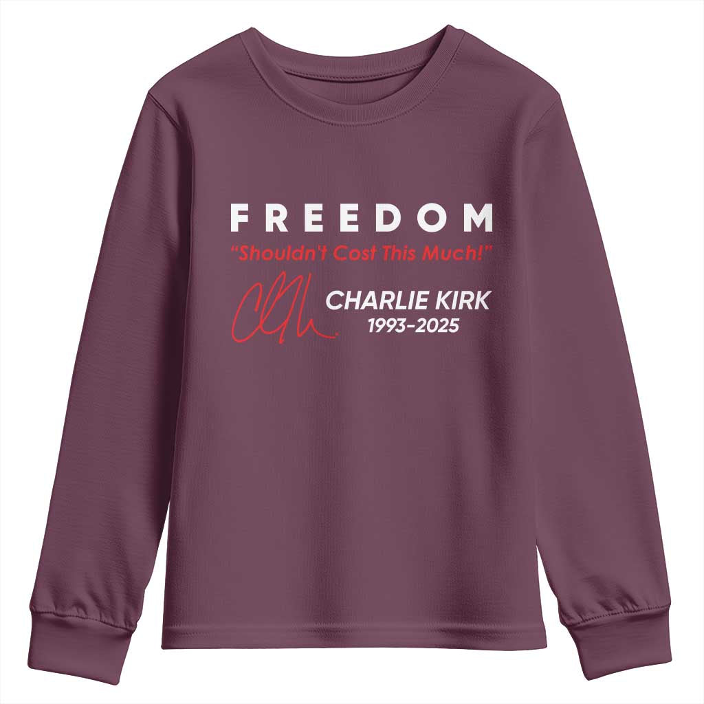 Charlie Kirk Memorial Youth Sweatshirt Freedom Shouldnt Cost This Much - Wonder Print Shop