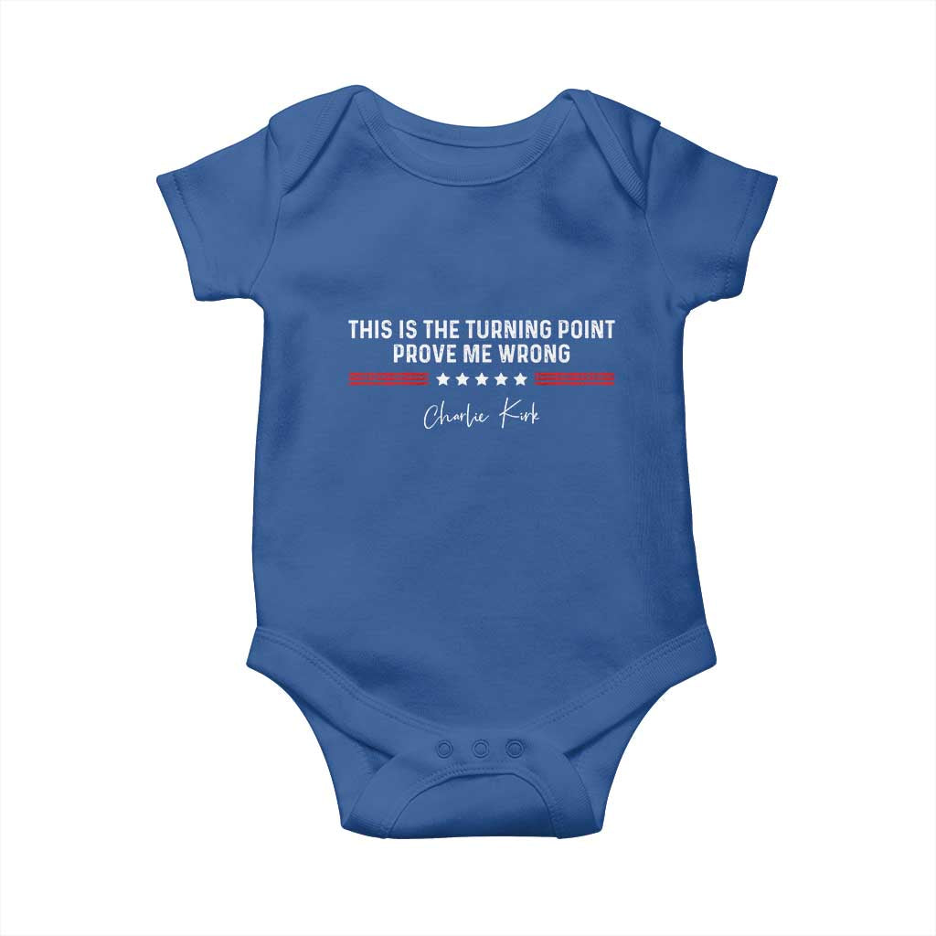 This is The Turning Point Baby Onesie Charlie Kirk Prove Me Wrong - Wonder Print Shop