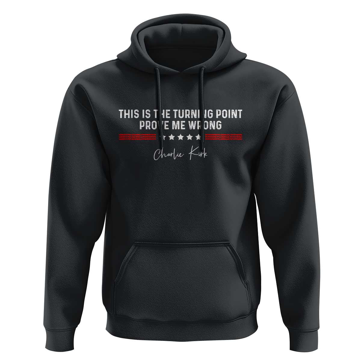 This is The Turning Point Hoodie Charlie Kirk Prove Me Wrong - Wonder Print Shop