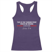 This is The Turning Point Racerback Tank Top Charlie Kirk Prove Me Wrong - Wonder Print Shop