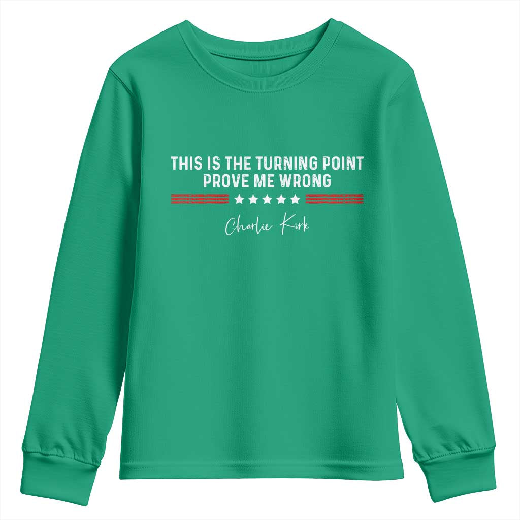 This is The Turning Point Youth Sweatshirt Charlie Kirk Prove Me Wrong - Wonder Print Shop