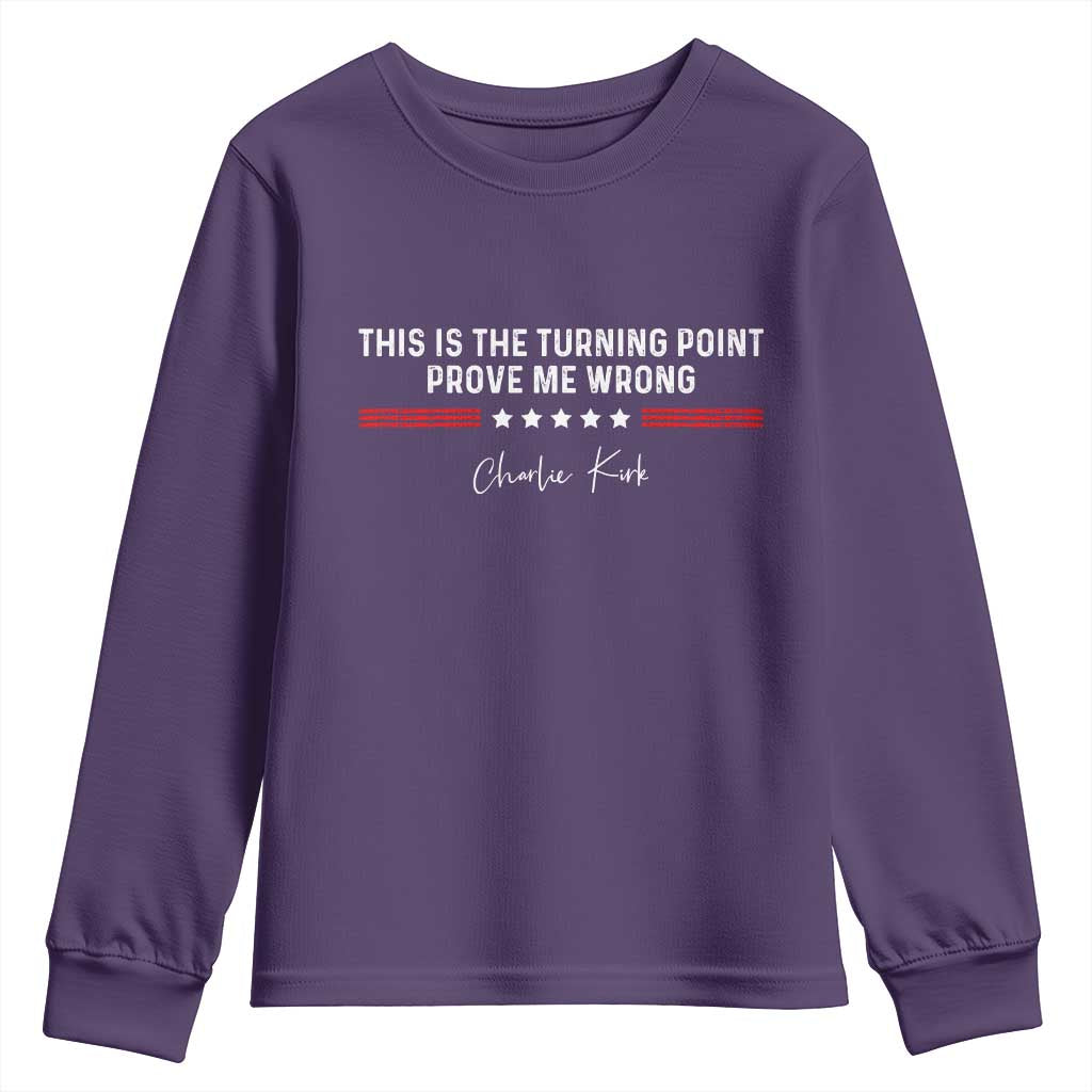This is The Turning Point Youth Sweatshirt Charlie Kirk Prove Me Wrong - Wonder Print Shop