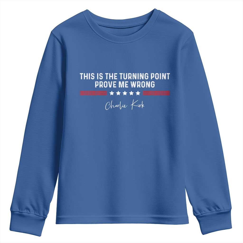 This is The Turning Point Youth Sweatshirt Charlie Kirk Prove Me Wrong - Wonder Print Shop