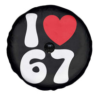 I Love 67 Spare Tire Cover 67th Birthday Six Seven Funny Gen Alpha Slang Saying - Wonder Print Shop