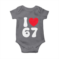I Love 67 Baby Onesie 67th Birthday Six Seven Funny Gen Alpha Slang Saying - Wonder Print Shop