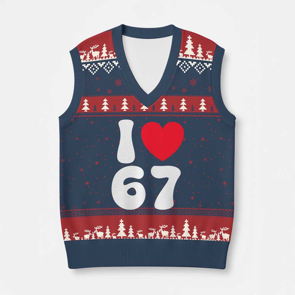 I Love 67 V-Neck Knit Sweater Vest 67th Birthday Six Seven Funny Gen Alpha Slang Saying - Wonder Print Shop