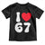 I Love 67 Toddler T Shirt 67th Birthday Six Seven Funny Gen Alpha Slang Saying - Wonder Print Shop