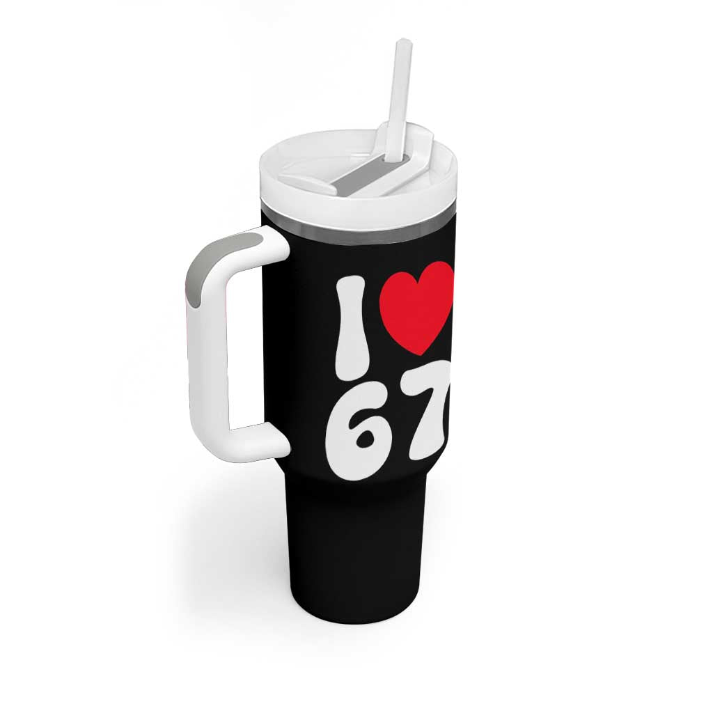 I Love 67 Tumbler With Handle 67th Birthday Six Seven Funny Gen Alpha Slang Saying - Wonder Print Shop