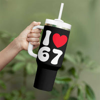 I Love 67 Tumbler With Handle 67th Birthday Six Seven Funny Gen Alpha Slang Saying - Wonder Print Shop