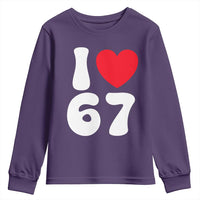 I Love 67 Youth Sweatshirt 67th Birthday Six Seven Funny Gen Alpha Slang Saying - Wonder Print Shop