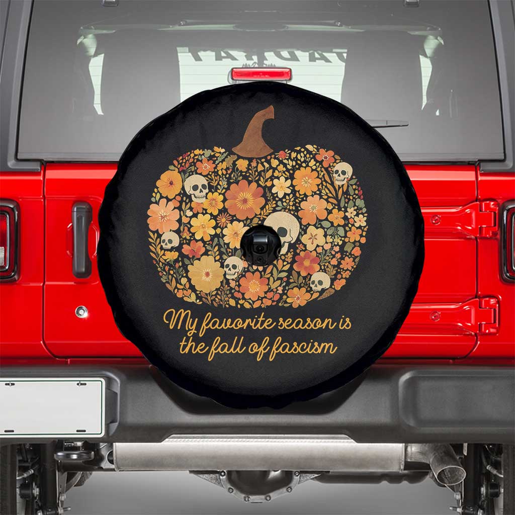 My Favorite Season is the Fall of Fascism Spare Tire Cover Social Justice Halloween Activist - Wonder Print Shop