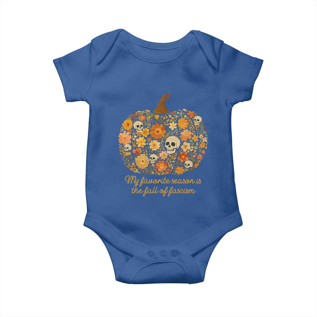 My Favorite Season is the Fall of Fascism Baby Onesie Social Justice Halloween Activist - Wonder Print Shop