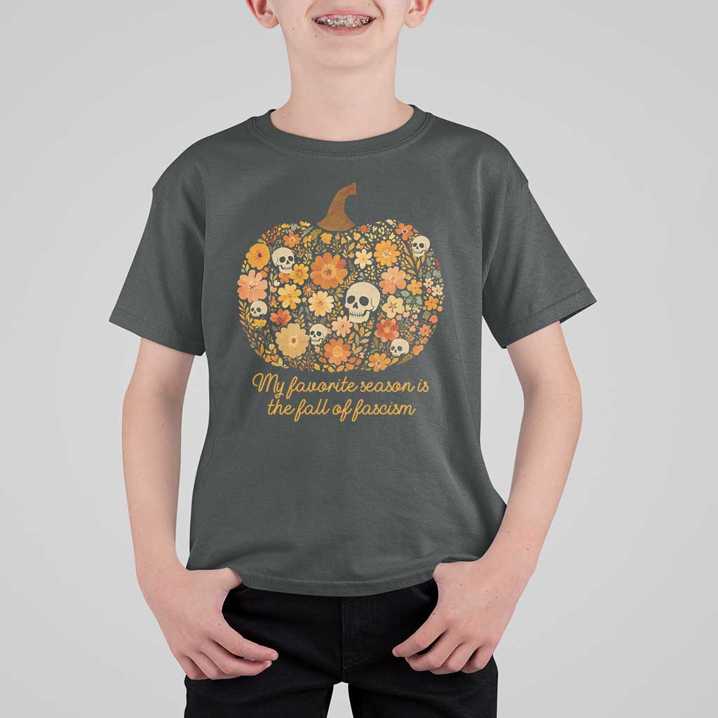My Favorite Season is the Fall of Fascism T Shirt For Kid Social Justice Halloween Activist - Wonder Print Shop
