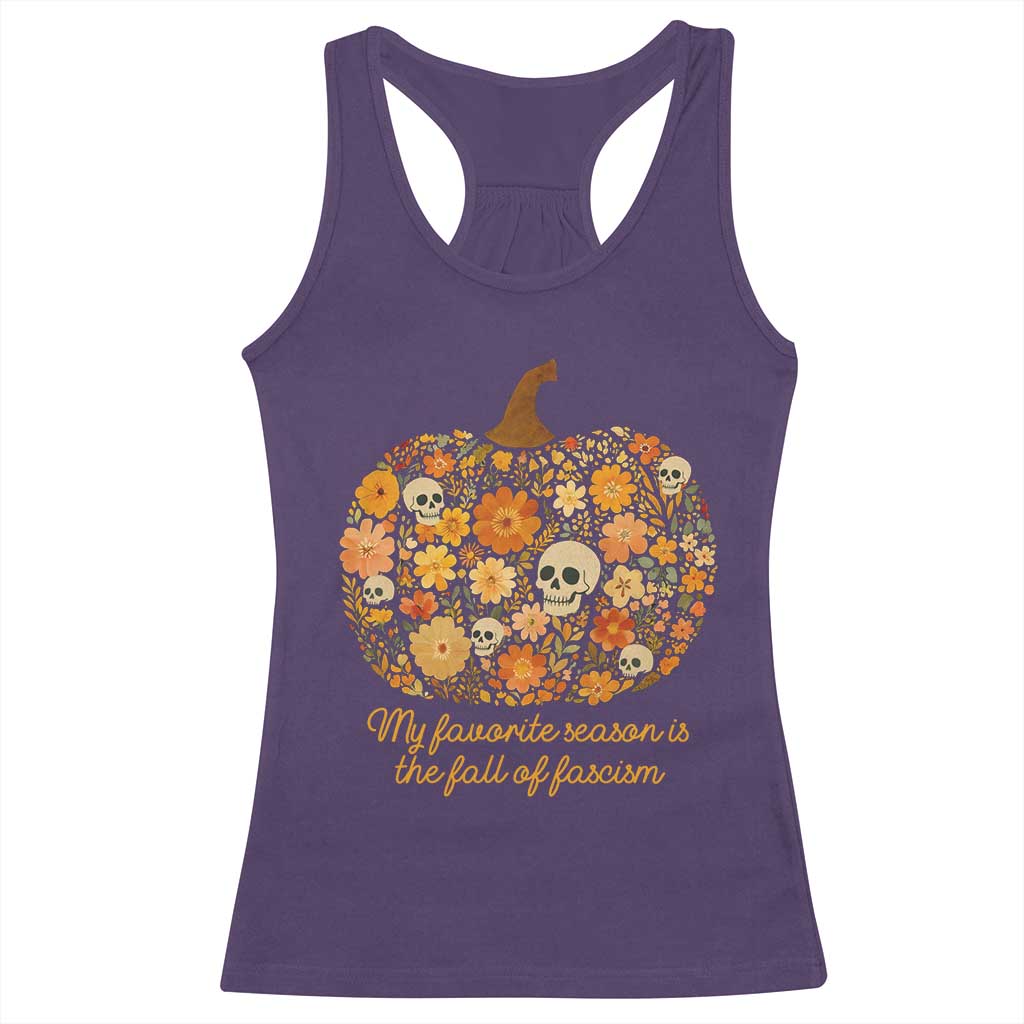 My Favorite Season is the Fall of Fascism Racerback Tank Top Social Justice Halloween Activist - Wonder Print Shop