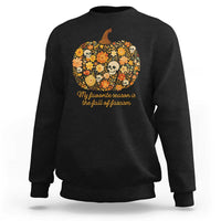 My Favorite Season is the Fall of Fascism Sweatshirt Social Justice Halloween Activist - Wonder Print Shop