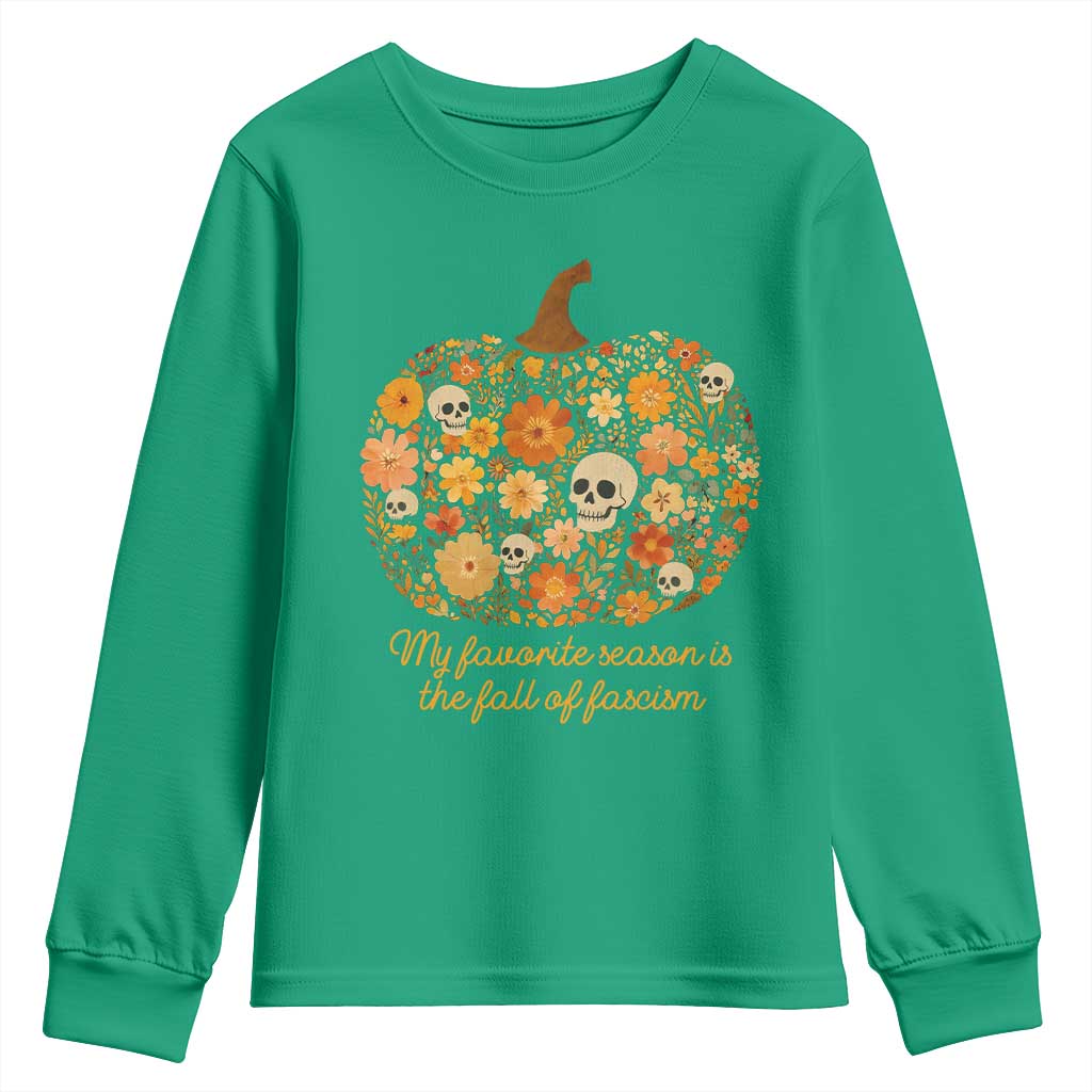 My Favorite Season is the Fall of Fascism Youth Sweatshirt Social Justice Halloween Activist - Wonder Print Shop