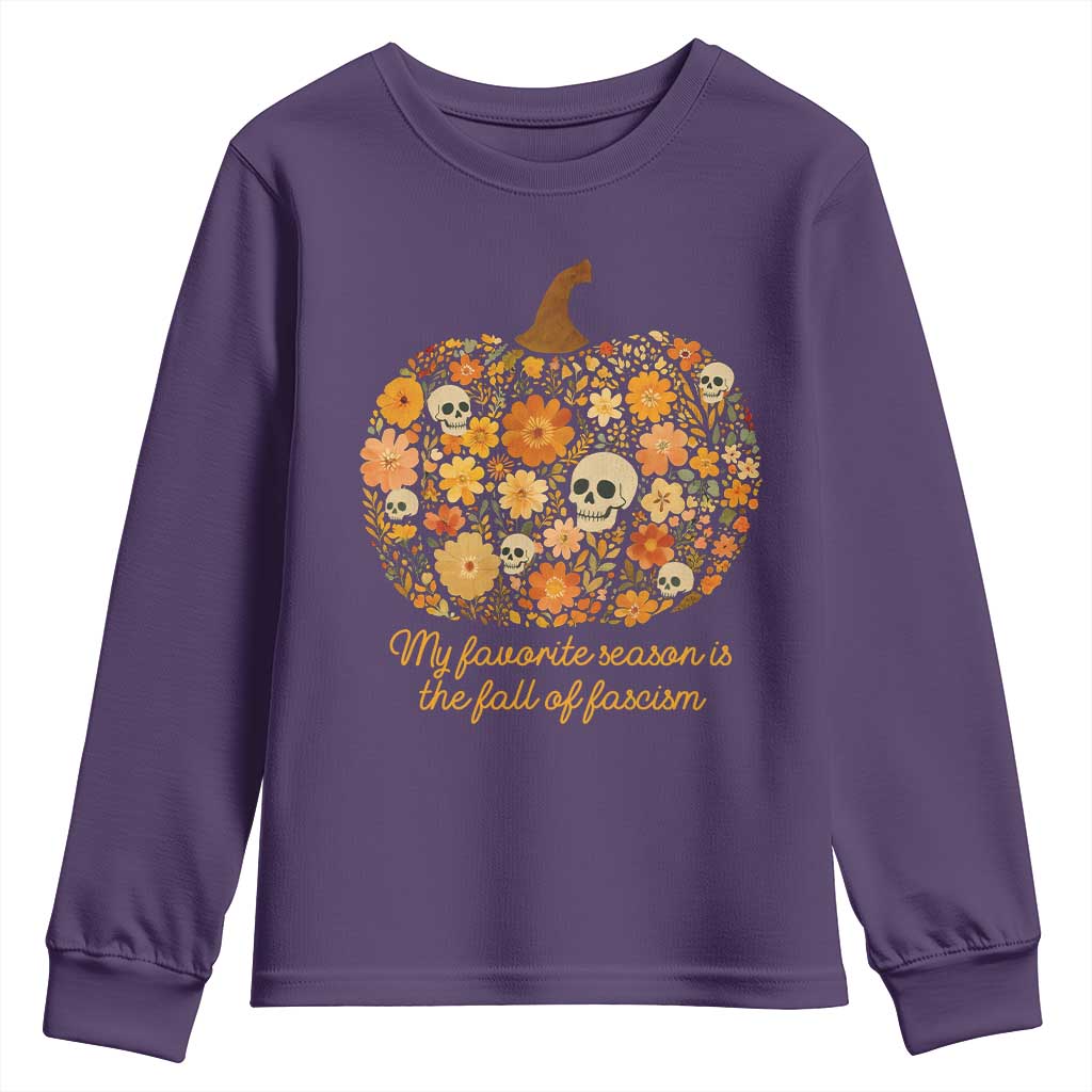 My Favorite Season is the Fall of Fascism Youth Sweatshirt Social Justice Halloween Activist - Wonder Print Shop