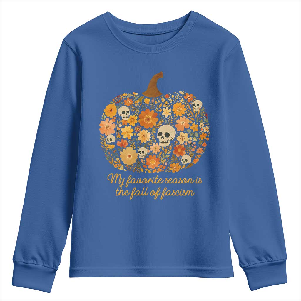 My Favorite Season is the Fall of Fascism Youth Sweatshirt Social Justice Halloween Activist - Wonder Print Shop